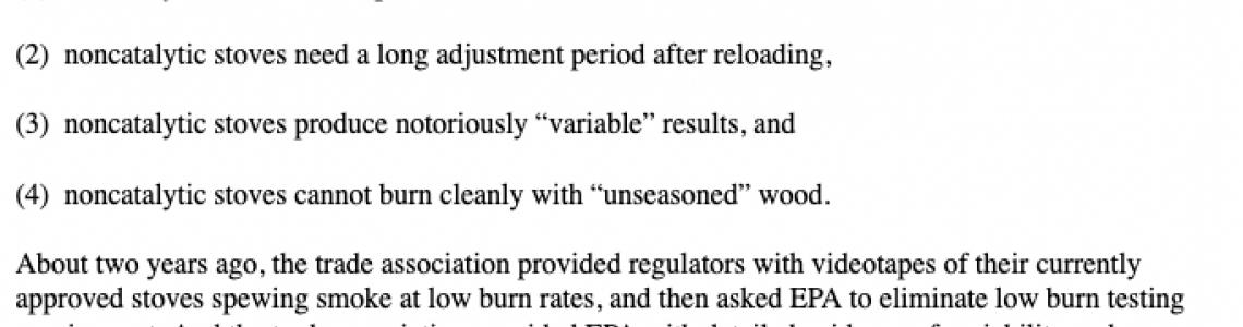 Why are non-catalytic stove manufacturers so upset?